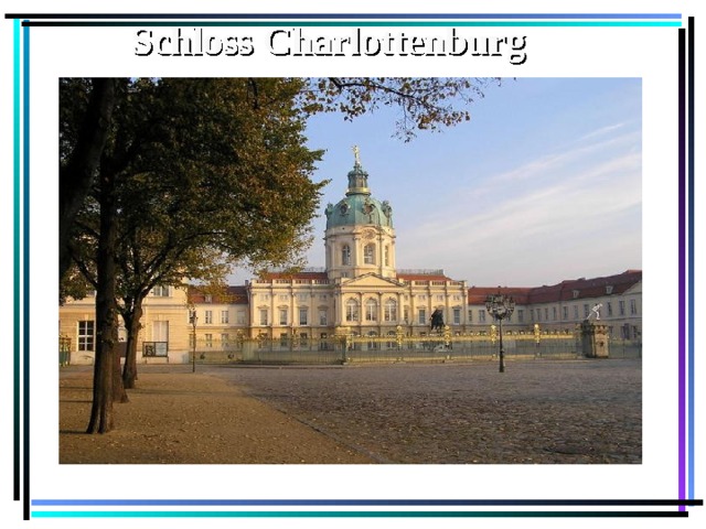 Schloss Charlottenburg   