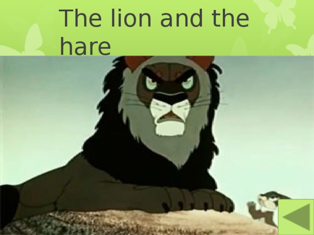 The lion and the hare 