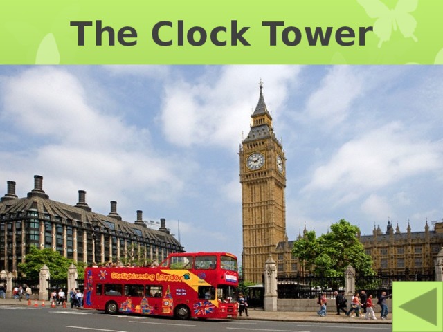 The Clock Tower 
