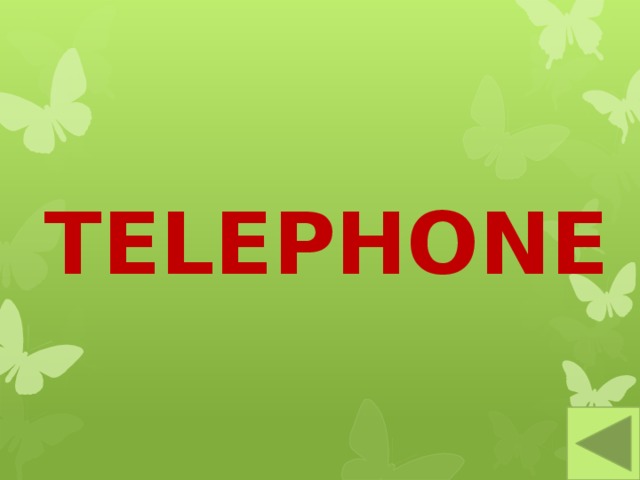 TELEPHONE 