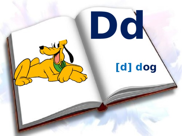 Dd [d] d og 