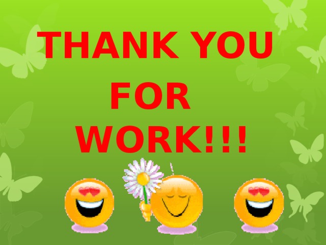 THANK YOU FOR WORK!!! 