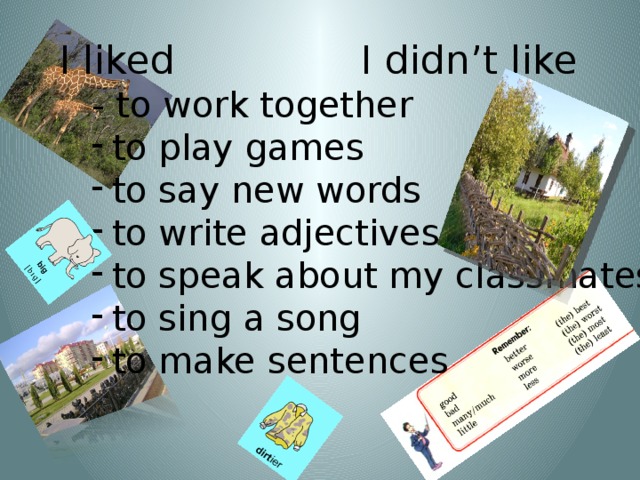 I liked I didn’t like - to work together
