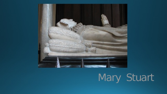 Mary Stuart 