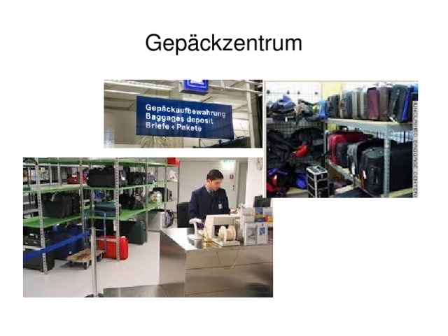 Gepäckzentrum