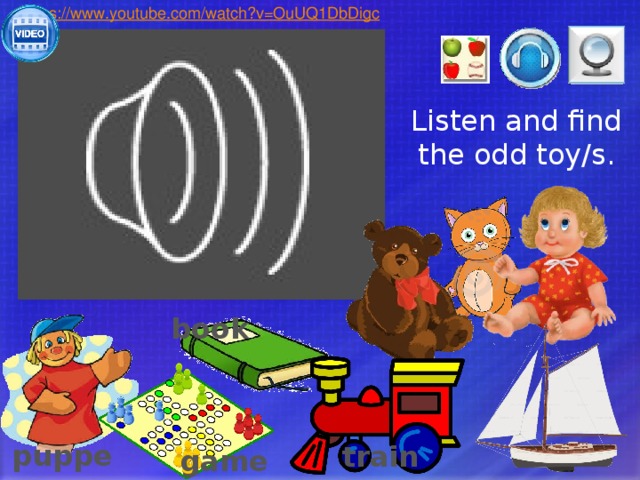 Listen and find the odd toy/s. book puppet train game 
