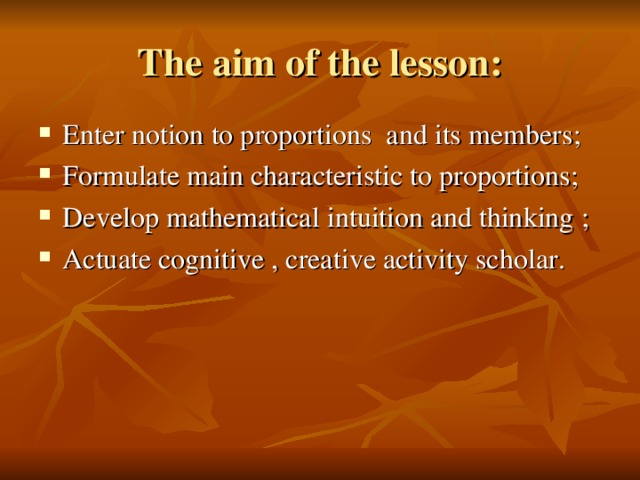 The aim of the lesson :