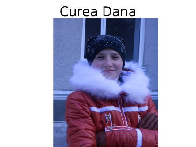 Curea Dana 