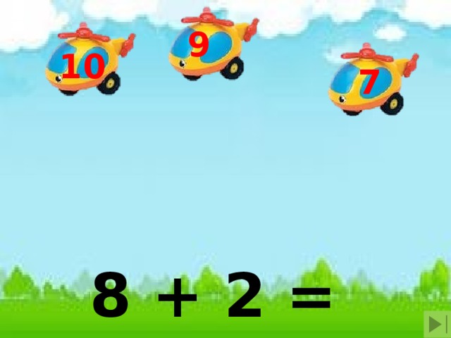 9 10 7 8 + 2 = 