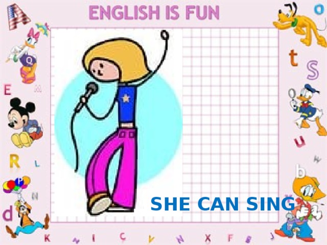  SHE CAN SING 