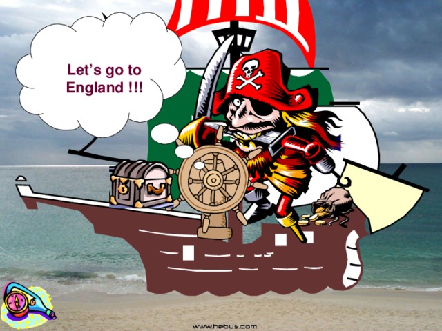 Let’s go to England !!! 