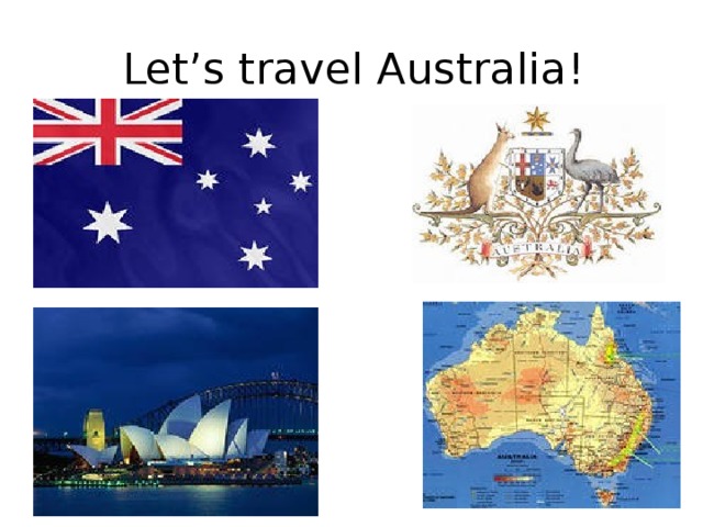 Let’s travel Australia! 