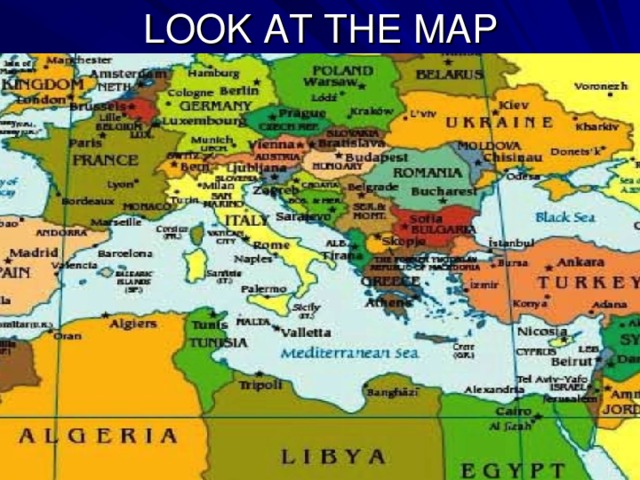 LOOK AT THE MAP 