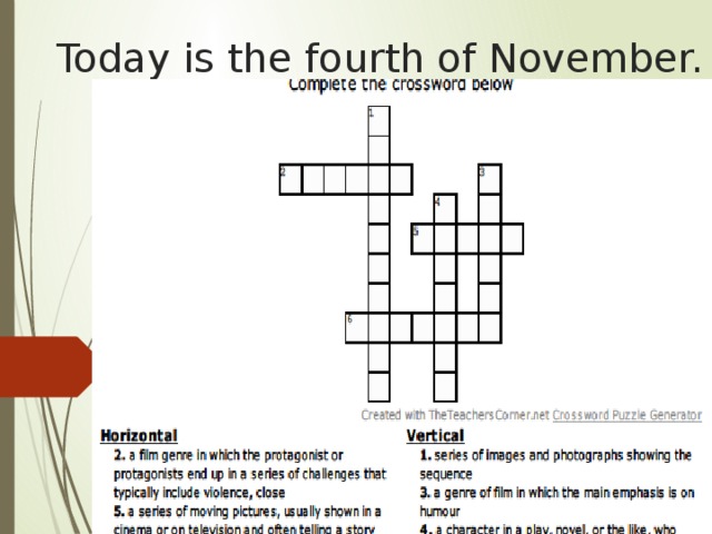 Today is the fourth of November.