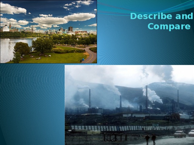Describe and Compare 