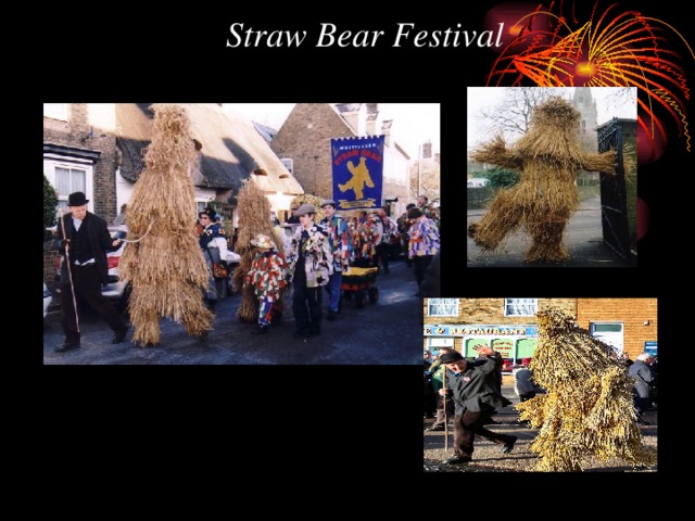 Straw Bear Festival